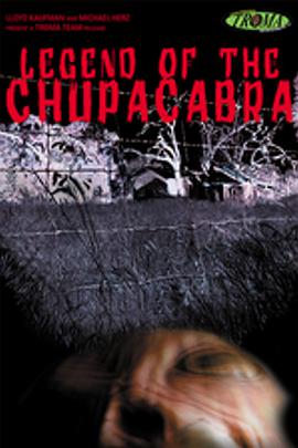 Legend of the Chupacabra