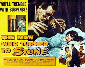 The Man Who Turned to Stone