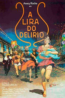 A Lira do Delírio