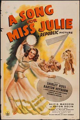 A Song for Miss Julie