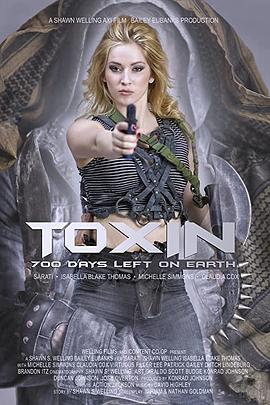 Toxin: 700 Days Left on Earth