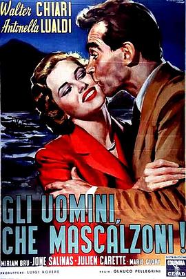 What Rascals Men Are