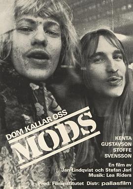 Dom kallar oss mods (They call us misfits)