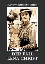 Der Fall Lena Christ