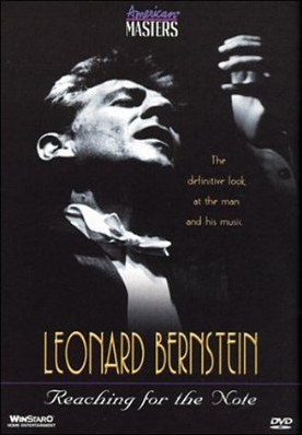 Leonard Bernstein: Reaching for the Note