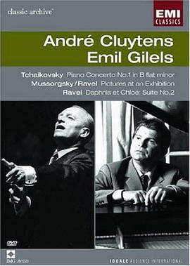 André Cluytens & Emil Gilels: Classic Archive
