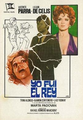 Yo fui el rey