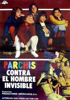 Los Parchís contra el inventor invisible