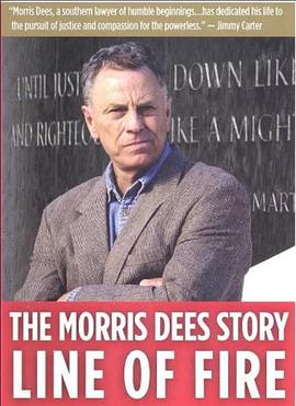 Line of Fire: The Morris Dees Story