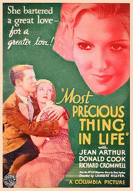 The Most Precious Thing in Life