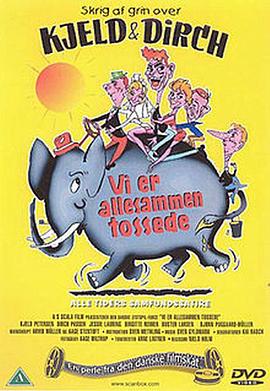 Vi er allesammen tossede