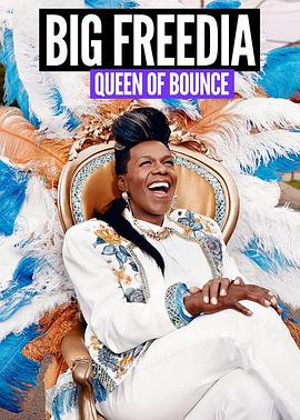 Big Freedia: Queen of Bounce Season 1