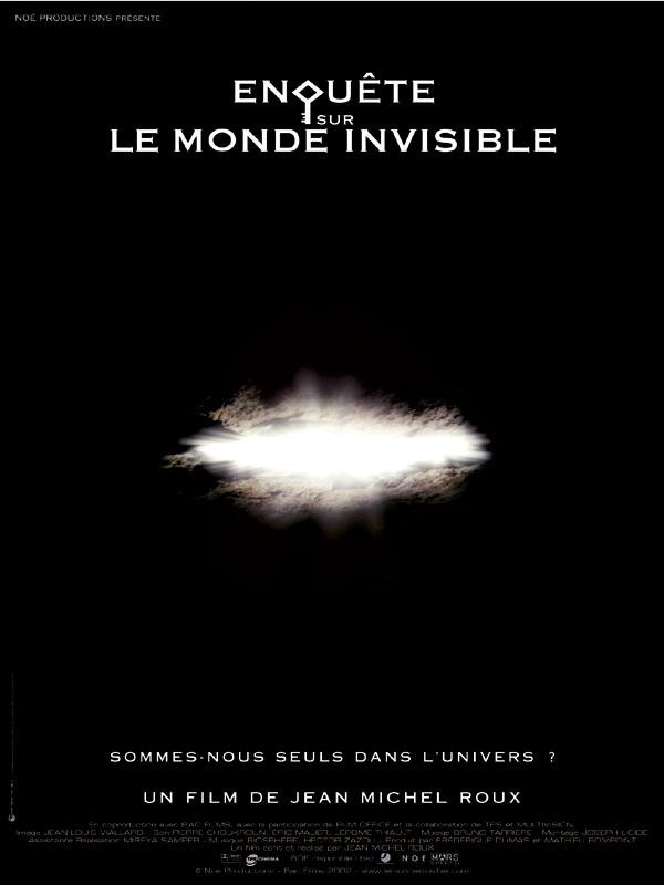 Enquête sur le monde invisible